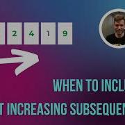When To Add An Including X I Constraint Longest Increasing Subsequence Dynamic Programming