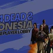 Left 4 Dead 2 Indonesia Tutorial 8 Player Lobby
