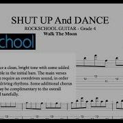 ROCKSCHOOL GUITAR Grade 4 Shut Up And Dance Walk The Moon