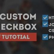 Design Cool Custom Checkbox Tutotial Using Only HTML CSS