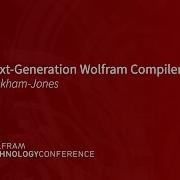 The Next Generation Wolfram Compiler