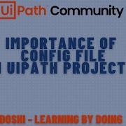 Важность конфигурационного файла в проектах UiPath