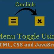 Toggle Menu Icon Using JavaScript Menu Toggle Icon Using CSS Javascript Hamburger Toggle Menu