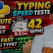 10 Minute Python Project Typing Speed Tester 42 WPM Beginner Friendly