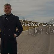 Serkan Nişancı Eller Üzer Official Video