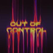 Out Of Control Extended Mix