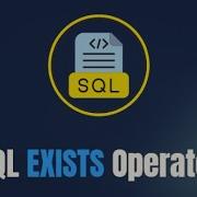 SQL Exists