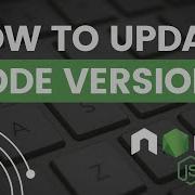 How To Update Node Js