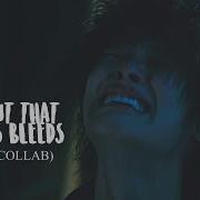 THE CUT THAT ALWAYS BLEEDS Collab Sad Bl Multifandom