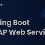 Creating SOAP Web Services Using Spring Boot SOAP Web Services Spring Boot Session 7 MindMajix