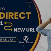 How To Redirect URL In WordPress 301 Redirection In WordPress Redirection Plugin