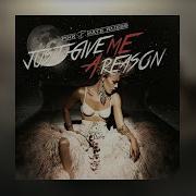 P Nk Just Give Me A Reason Instrumental