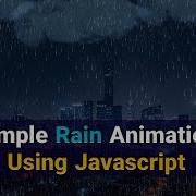Simple Rain Animation Effects Using Html CSS Javascript Programmingwithreza