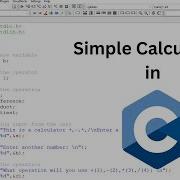 Simple Calculator In C Using If Statement Code Blocks