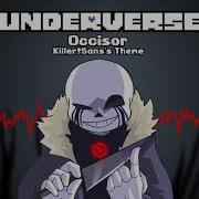 Underverse OST Occisor Killer Sans S Theme