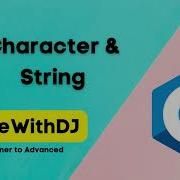 7 Character And String Data Types C Beginner To Advanced INIT Tech Labs CodeWithDJ