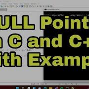 NULL Pointer In C And C With Example Program