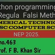 Python Programming For Regula Falsi Method To Find Root Of The Equation