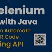 How To Automate QRCode Using ZXing API In Selenium