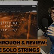 Walkthrough Review Spitfire Solo Strings