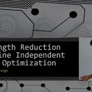 Compiler Design 5 8 Strength Reduction Machine Independent Code Optimization