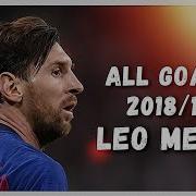 Lionel Messi All Goals In 2018 19 Season With English Commentary