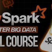 PySpark Complete Course Learn Big Data Processing With Python