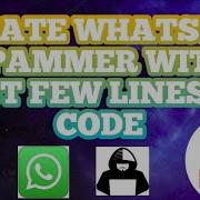 CREATE WHATSAPP SPAMMER BOT WITH PYTHON EASY STEPS