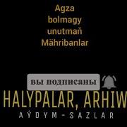 Eldar Ahmedow Aybolek Nurmuhammet Meredow ýatlama