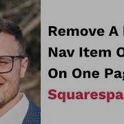 Remove A Link From Your Main Nav On Just One Page In Squarespace