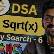 Binary Search 6 69 Sqrt X Beginner Medium Advanced Level Dsa