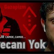ЧУКУР CUKUR ЯМА САМОЕ САМОЕ Heyecanı Yok Gazapizm