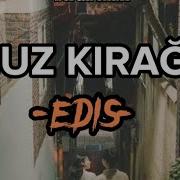 Edis Buz Kırağı Şarkı Sözleri