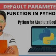 55 Default Parameter In Python Python Tutorial For Beginners