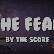 The Fear The Score Lyrics