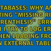 Why Am I Getting Missing Right Parenthesis Error When I Try To LOG ERRORS When Loading From An