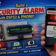 Build A Security Alarm With ESP32 Phone PIR Siren SMS Alert STEM Buddy