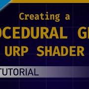 Creating A Procedural Grid URP Shader Unity Tutorial