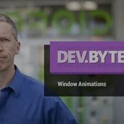 DevBytes Window Animations