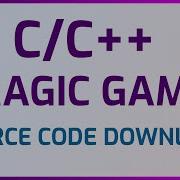 C Programming Game C Programming Magic Number Game Tutorial Source Code Free Download