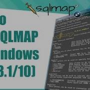 How To Run Sqlmap On Windows 10 7