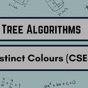 Distinct Colours CSES Tree Algorithms Playlist By Ask Senior