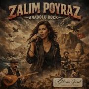 Zalım Poyraz Anatolian Rock Version