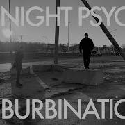 Midnight Psychic Suburbination Music Video