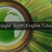 Google Earth Engine Учебное пособие 2 Основные команды Java
