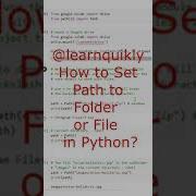 How To Set Path To A Folder Or File In Python Python Pythons Programming Education Shorts