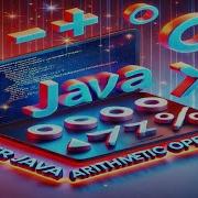 Java Arithmetic Operators Explained Java For Beginners