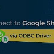 Access To Live Google Sheets Data Through The ODBC Driver