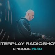 Alexander Popov Interplay Radioshow 540