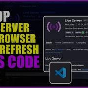 Настройка Live Server и автоматического обновления браузера в VS Code